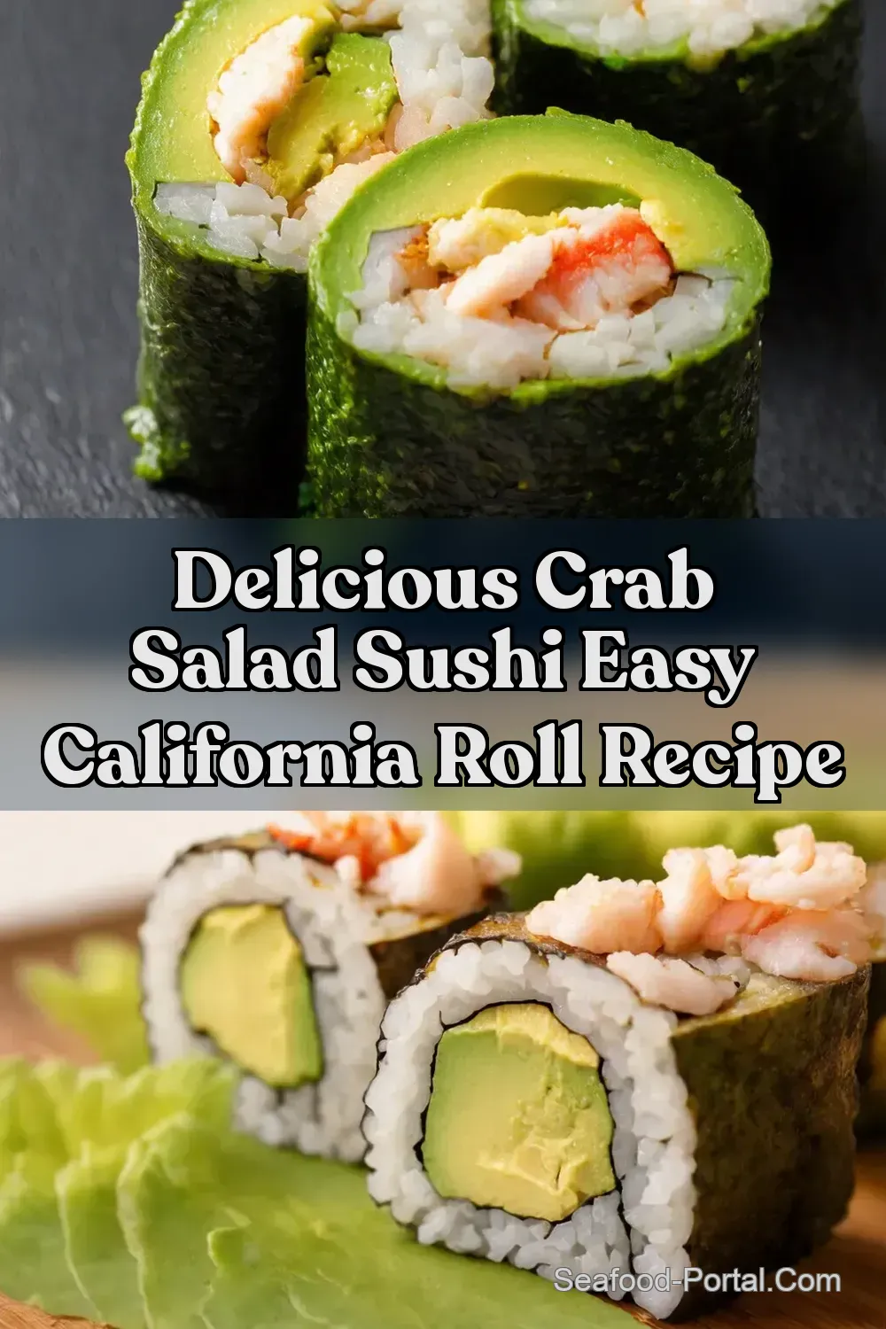 Crab Avocado Sushi Roll Easy California Roll Recipe -…