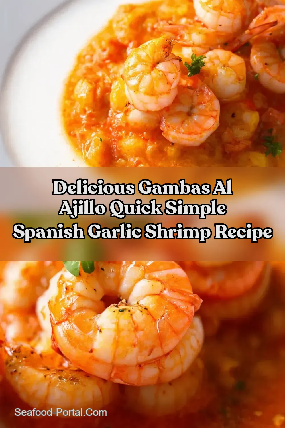 Simple Spanish Garlic Shrimp Recipe Tapas in 20 Mins