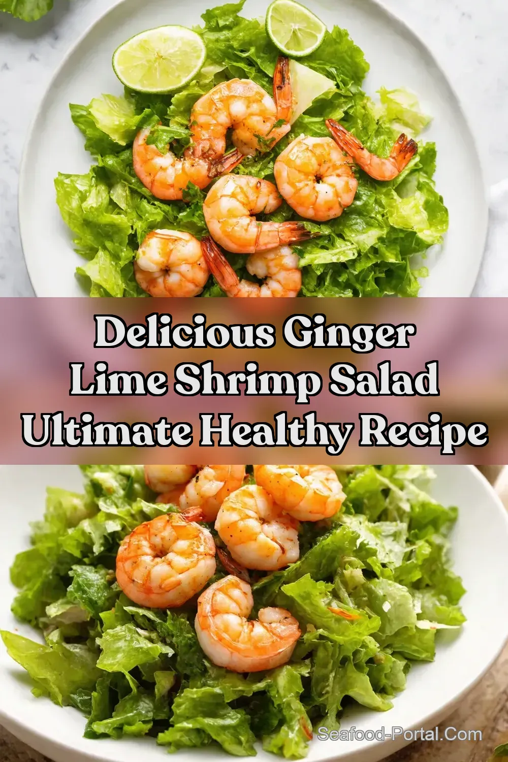Zesty Ginger Lime Shrimp Salad Recipe Quick Easy - Seafood…