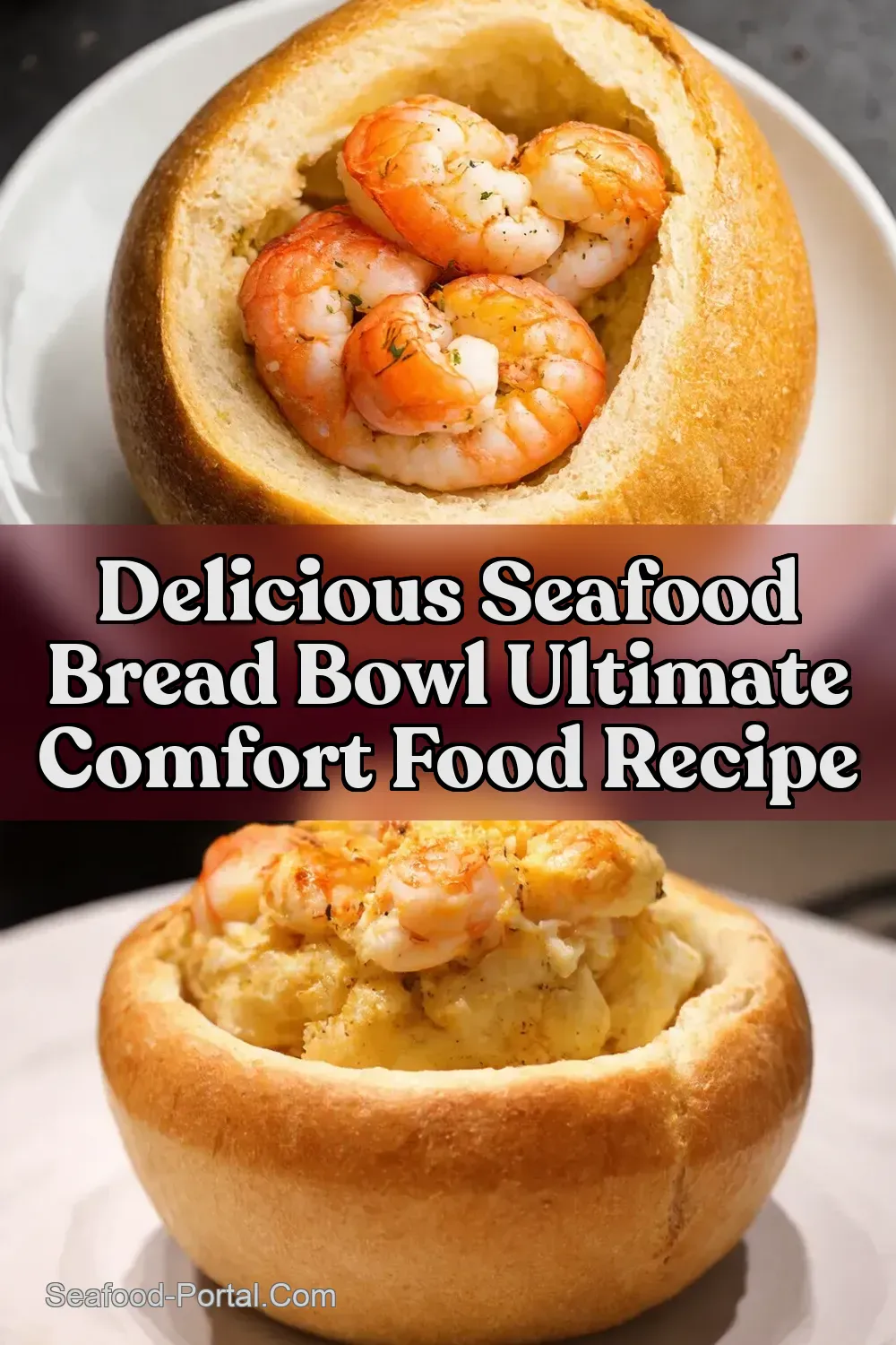 Delightful Stuffed Seafood Bread Bowl Seaside Comfort