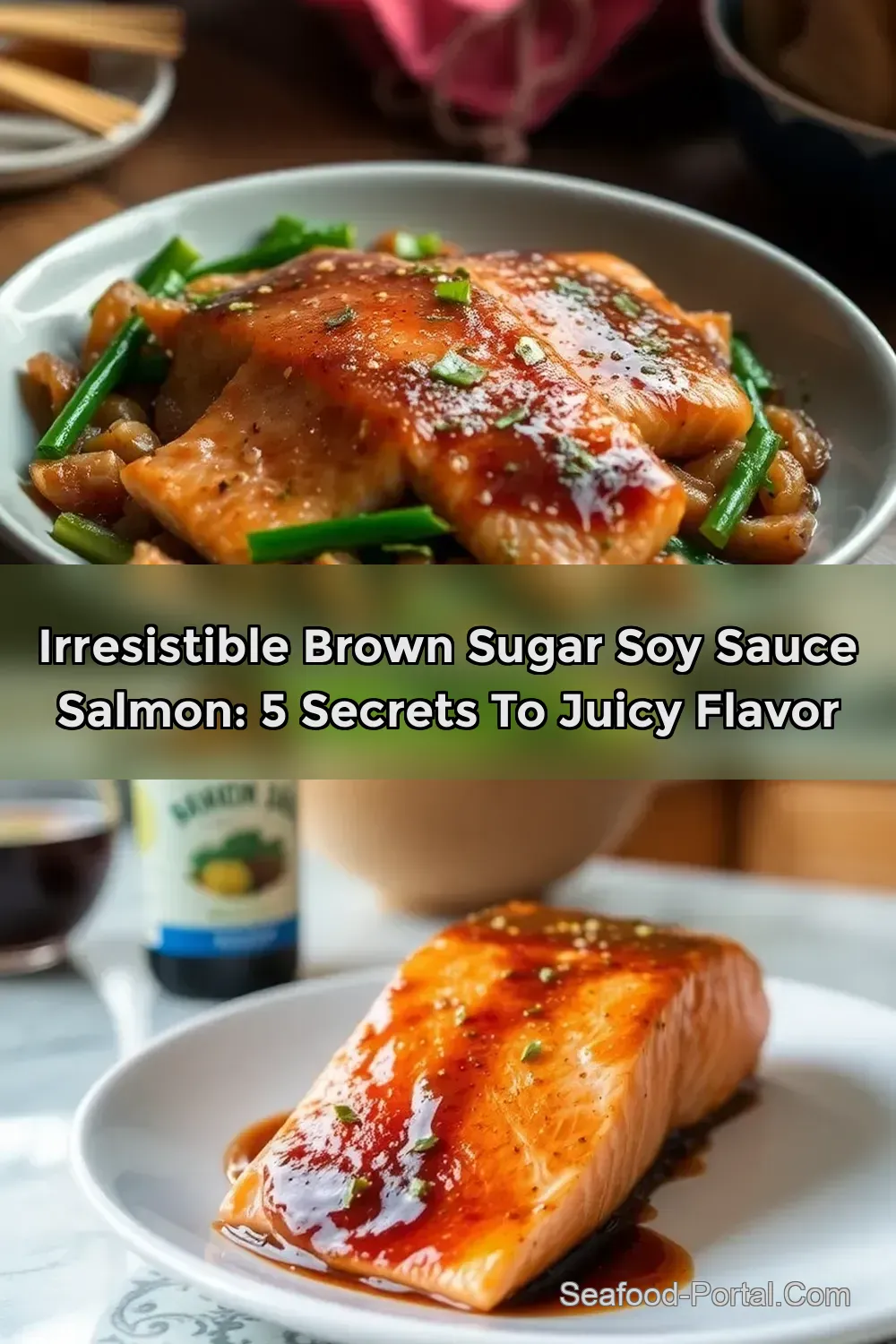 Sweet and Savory Brown Sugar Soy Sauce Salmon: A Family…
