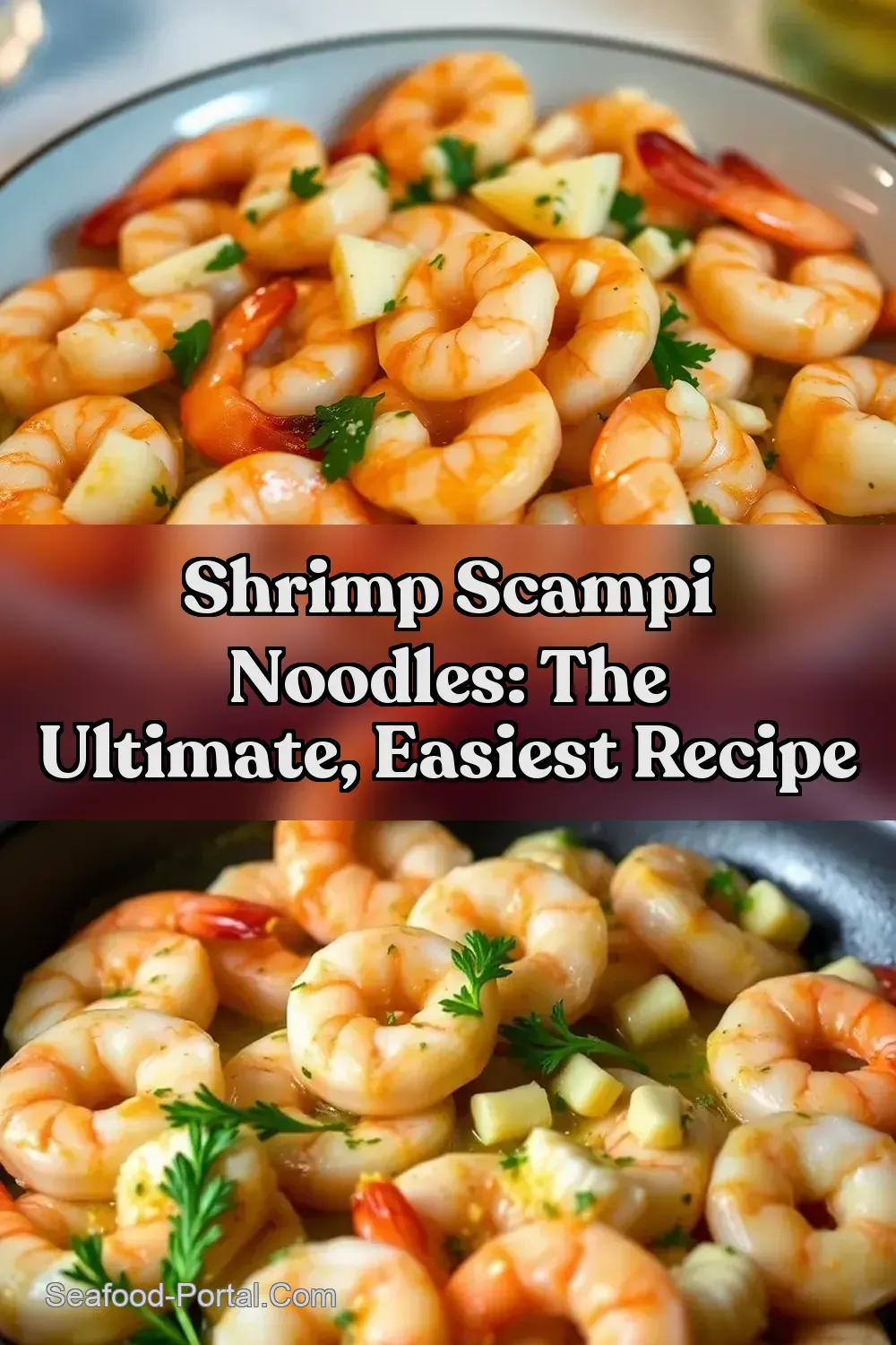 Shrimp Scampi Noodles: The Ultimate Easiest Recipe : PIN FOR LATER Shrimp Scampi Noodles: The Ultimate Easiest Recipe