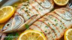 Grilled Sea Bream Delightfully Zesty