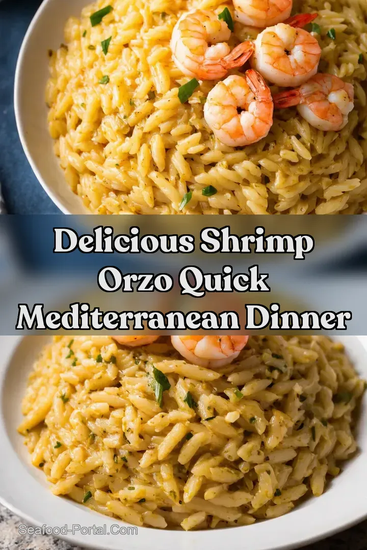 Delicious Shrimp Orzo Quick Mediterranean Dinner : PIN FOR LATER Delicious Shrimp Orzo Quick Mediterranean Dinner